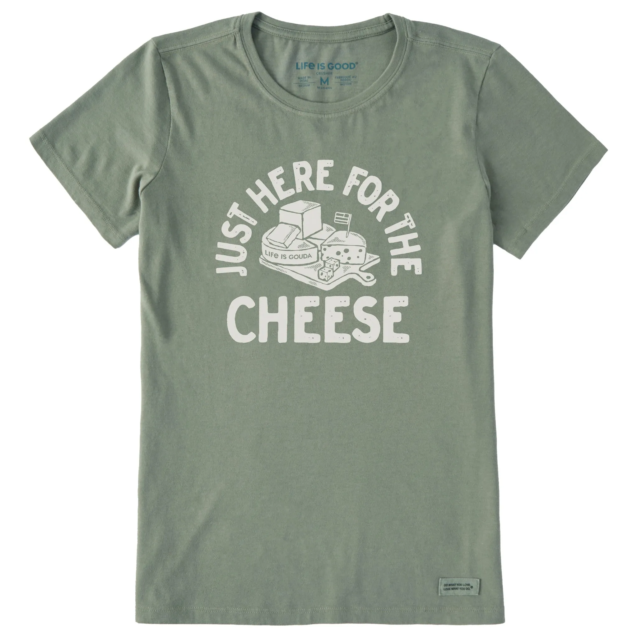 Women's Here for the Cheese Short Sleeve Crusher Tee Life is Good