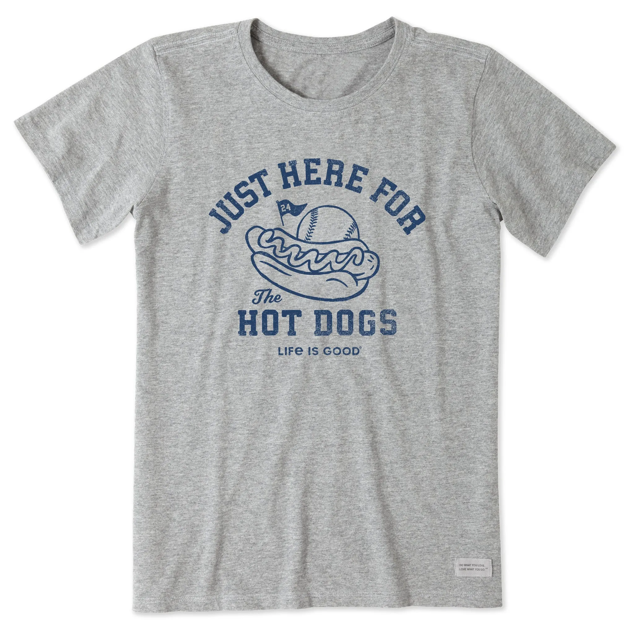 Women's Here for the Hot Dogs Baseball Short Sleeve Crusher Tee Life is Good