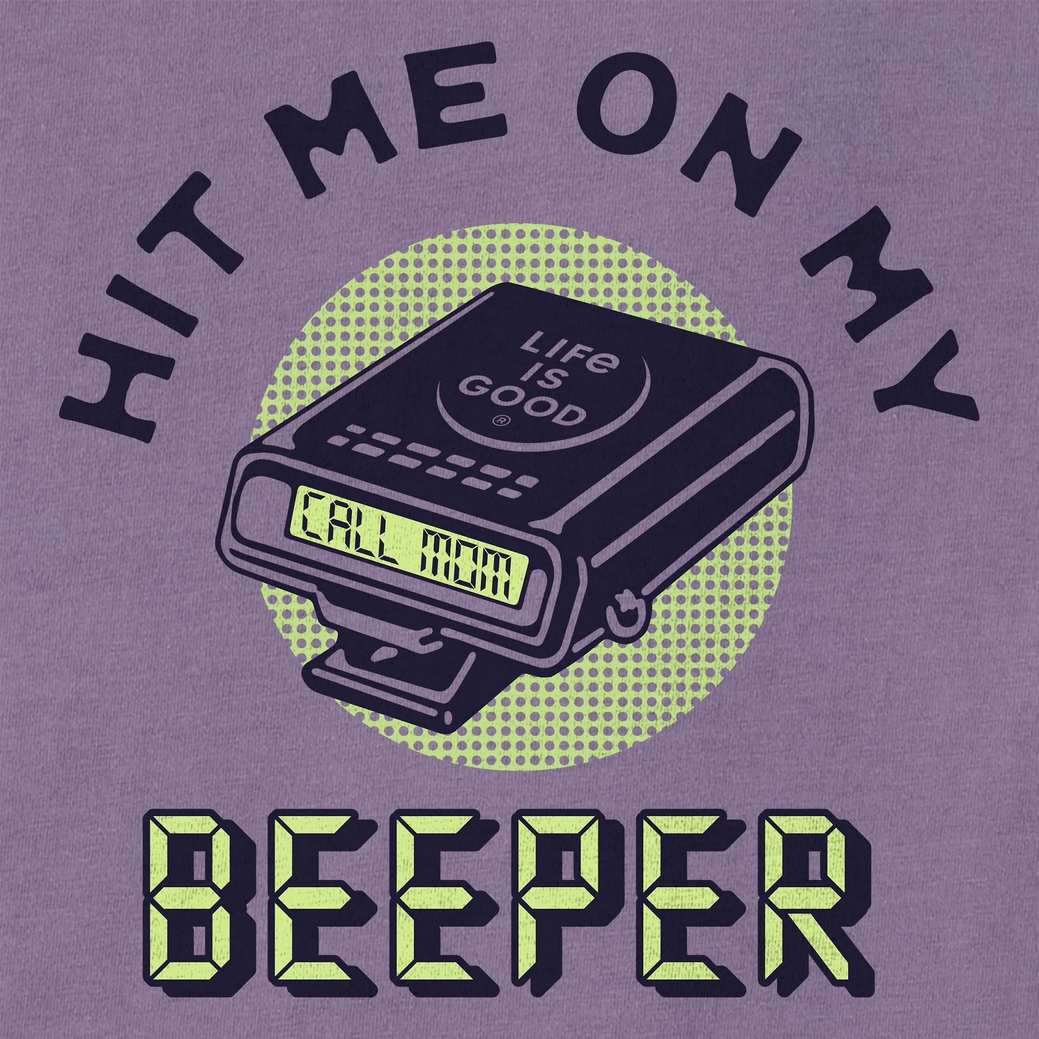 Women's Hit Me on My Beeper Short Sleeve Crusher Boxy Tee Life is Good