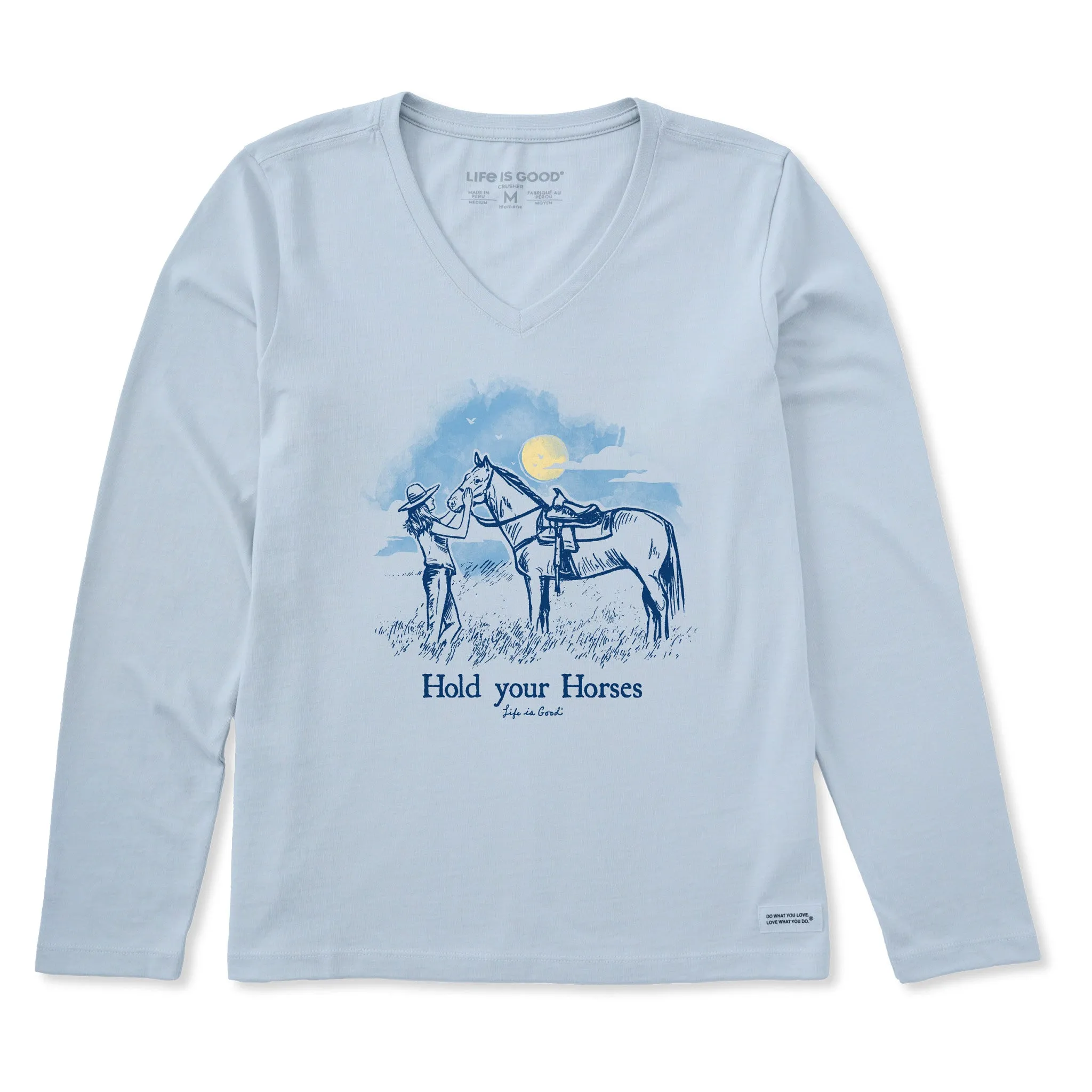 Women's Hold Your Horses Cowgirl Long Sleeve Crusher Vee Life is Good