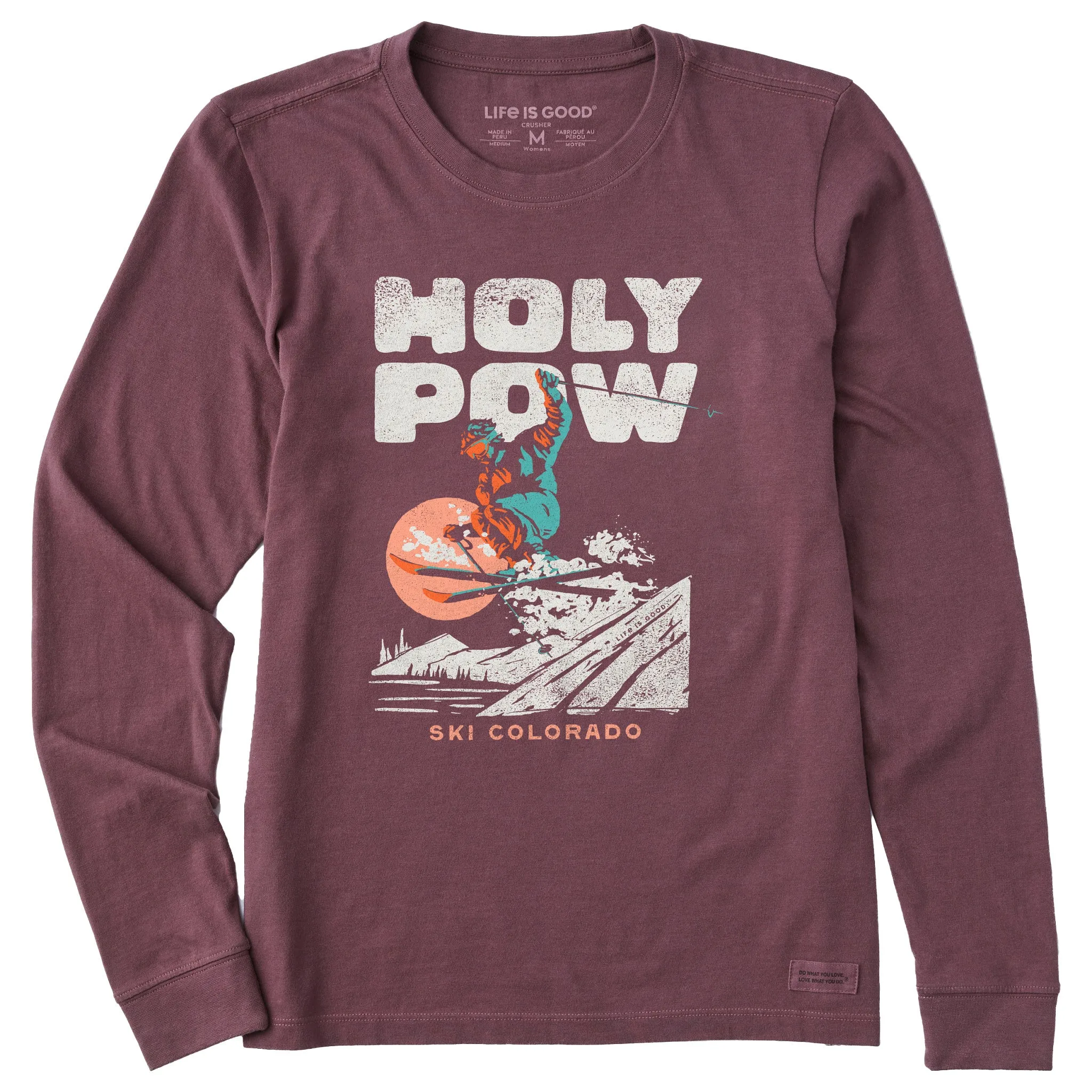 Women's Holy Pow Ski Colorado Long Sleeve Crusher Tee Life is Good
