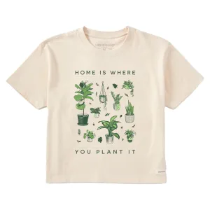 Women's Home is Where You Plant It Hobby Short Sleeve Crusher Boxy Tee Life is Good