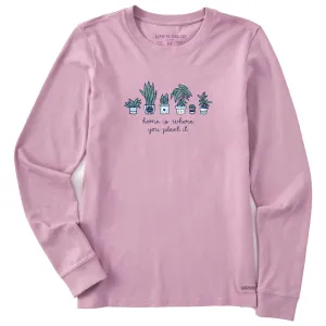 Women's Home is Where you Plant it Long Sleeve Crusher Tee Life is Good