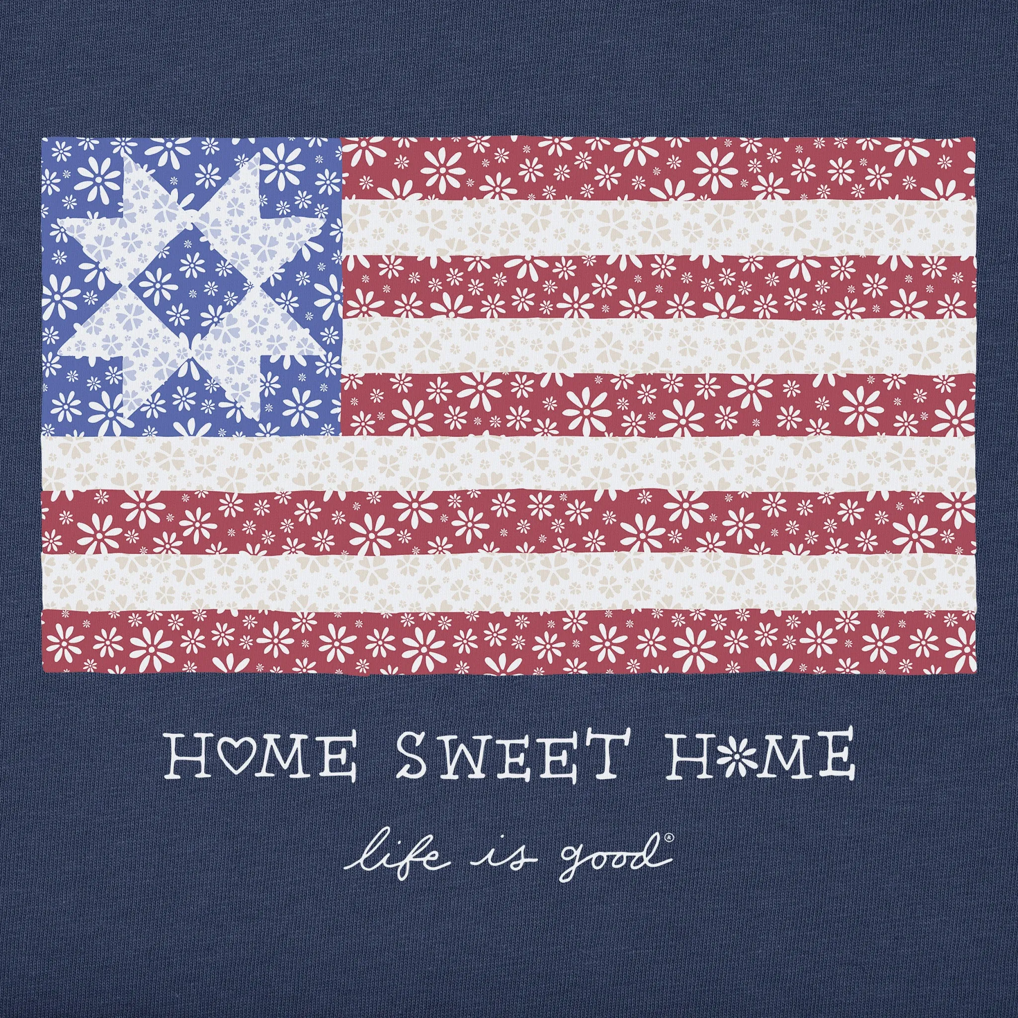 Women's Home Sweet Home Quilted Flag Short Sleeve Vee Life is Good