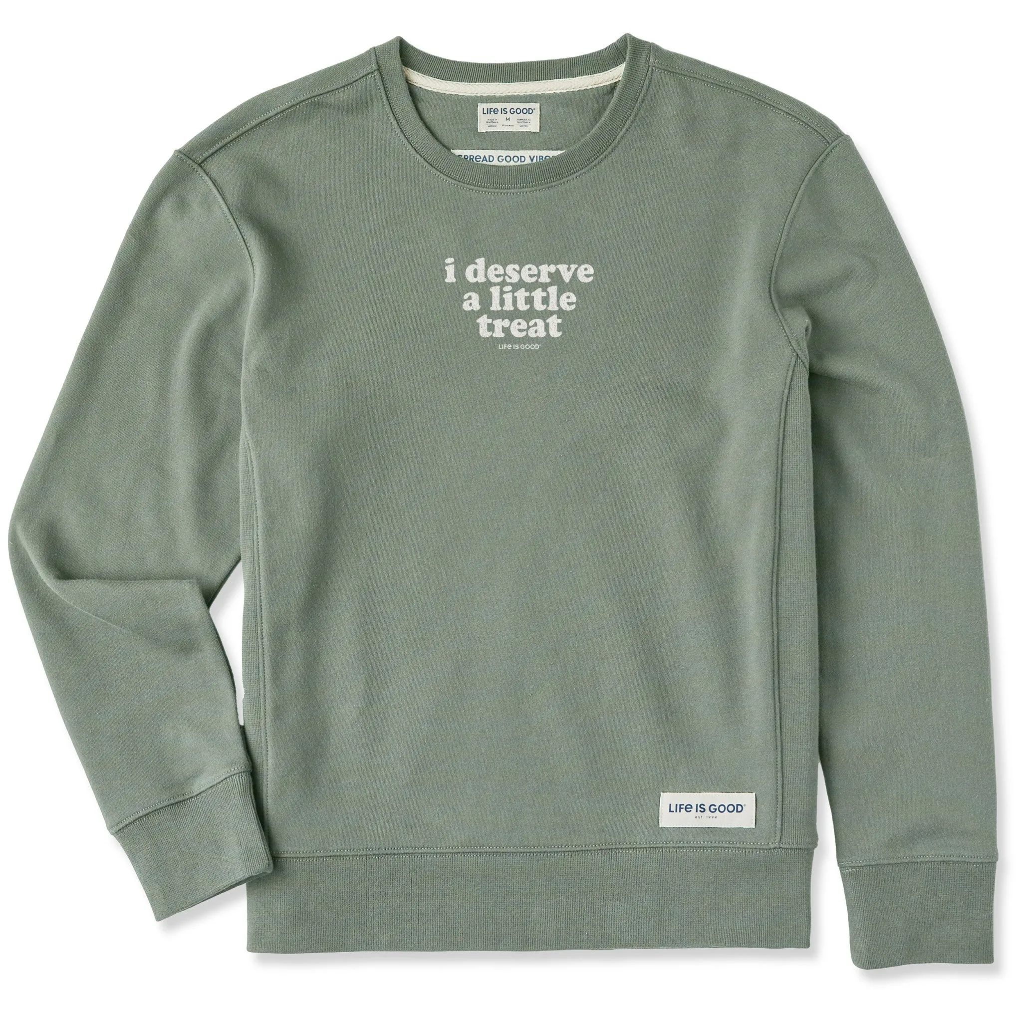 Women's I Deserve A Little Treat Simply True Fleece Crew Life is Good