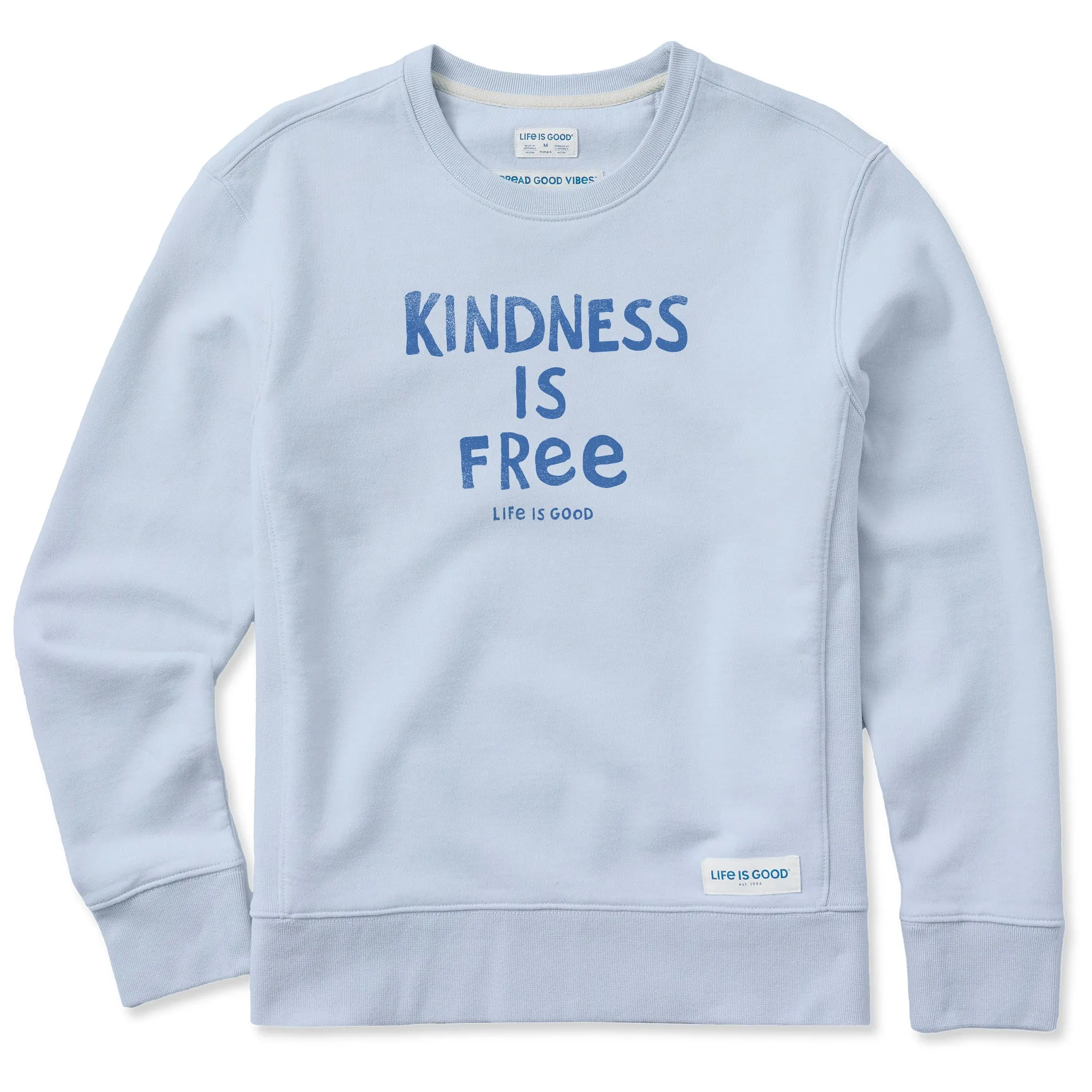 Women's Kindness is Free Simply True Fleece Crew Life is Good
