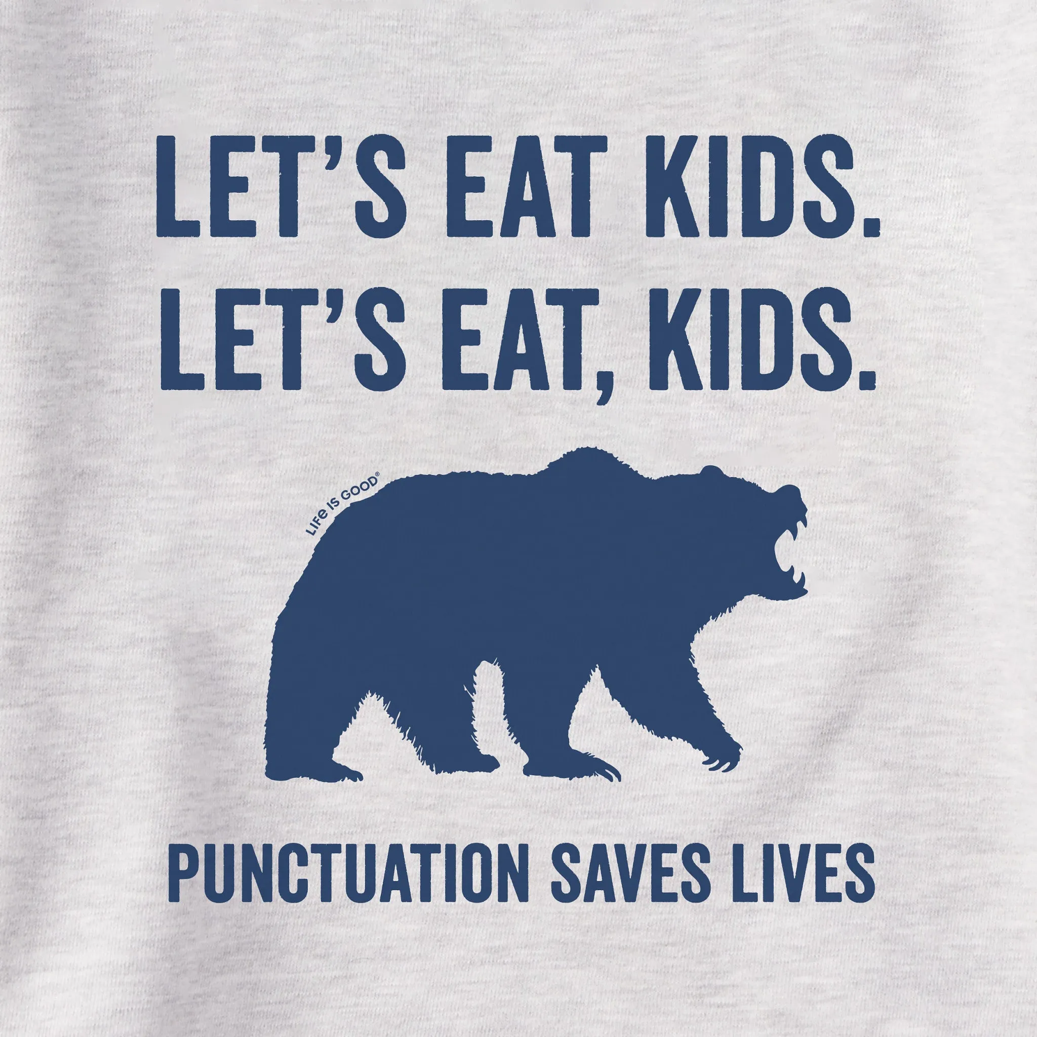 Women's Let's Eat, Kids Simply True Crew LIFE IS GOOD