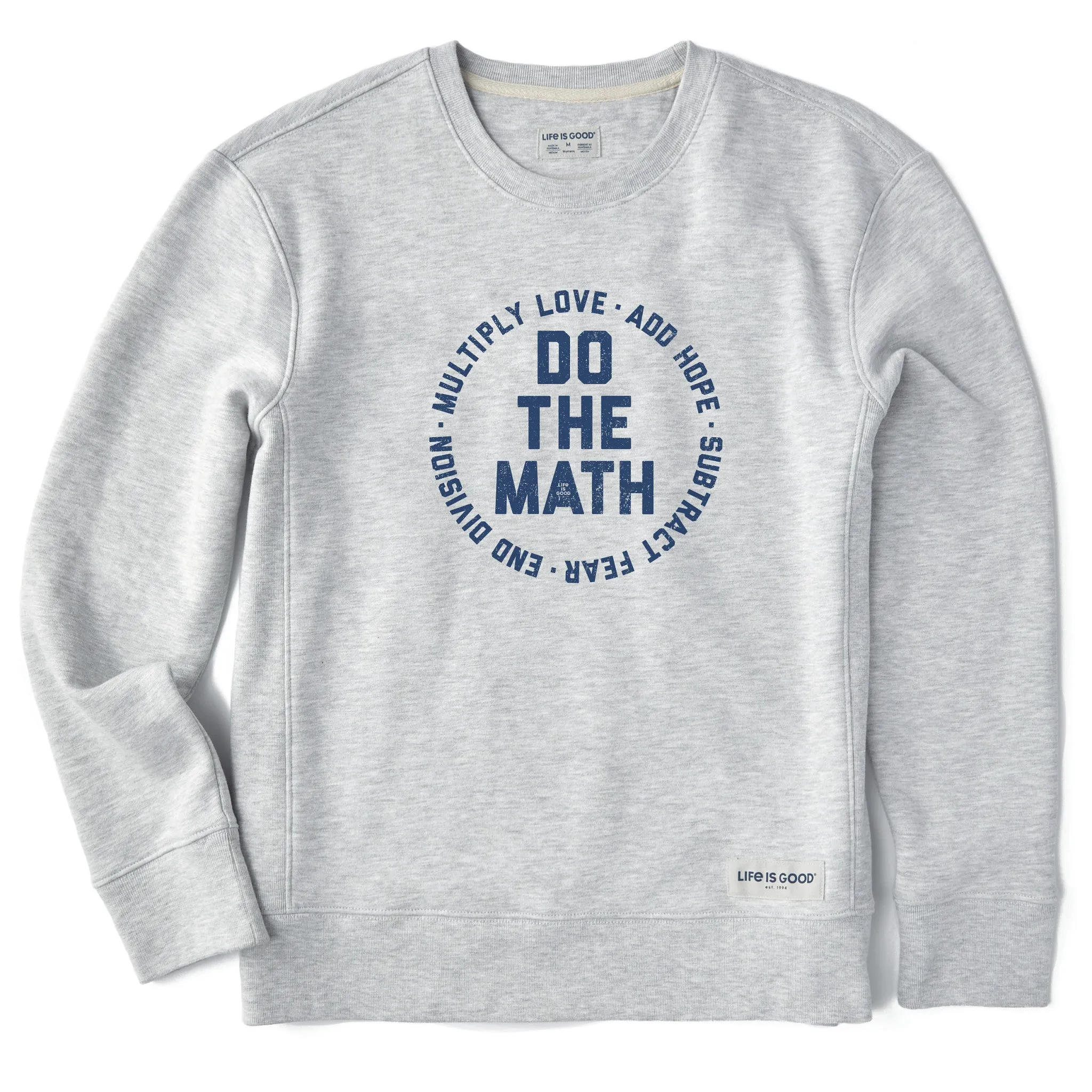 Women's LIG Do The Math Simply True Crew Life is Good