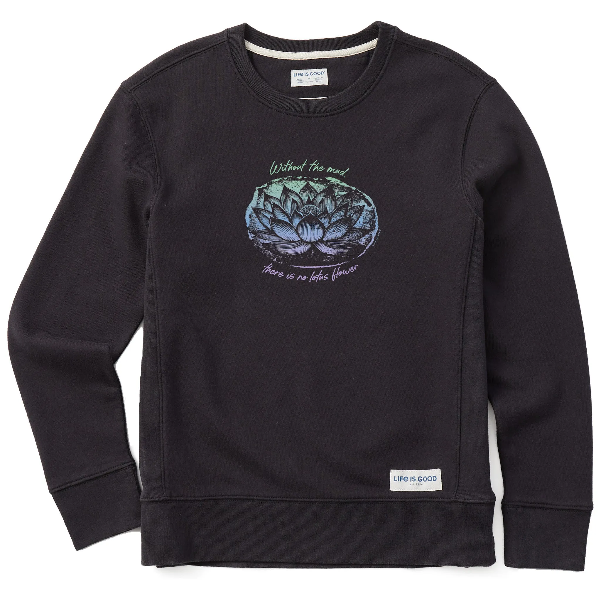 Women's No Mud No Flower Simply True Fleece Crew Life is Good
