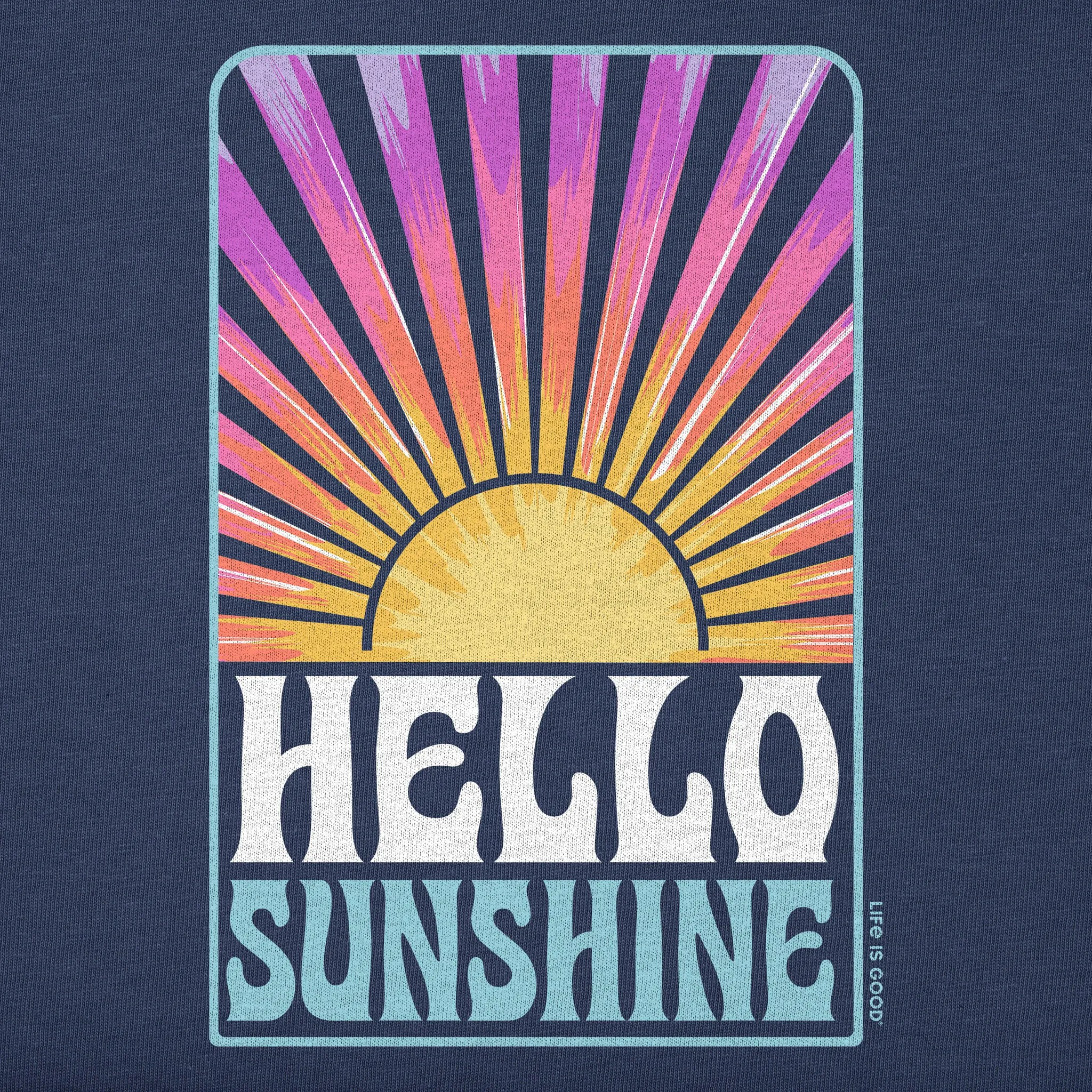 Women's Tie Dye Hello Sunshine Retro Simply True Fleece Crew Life is Good